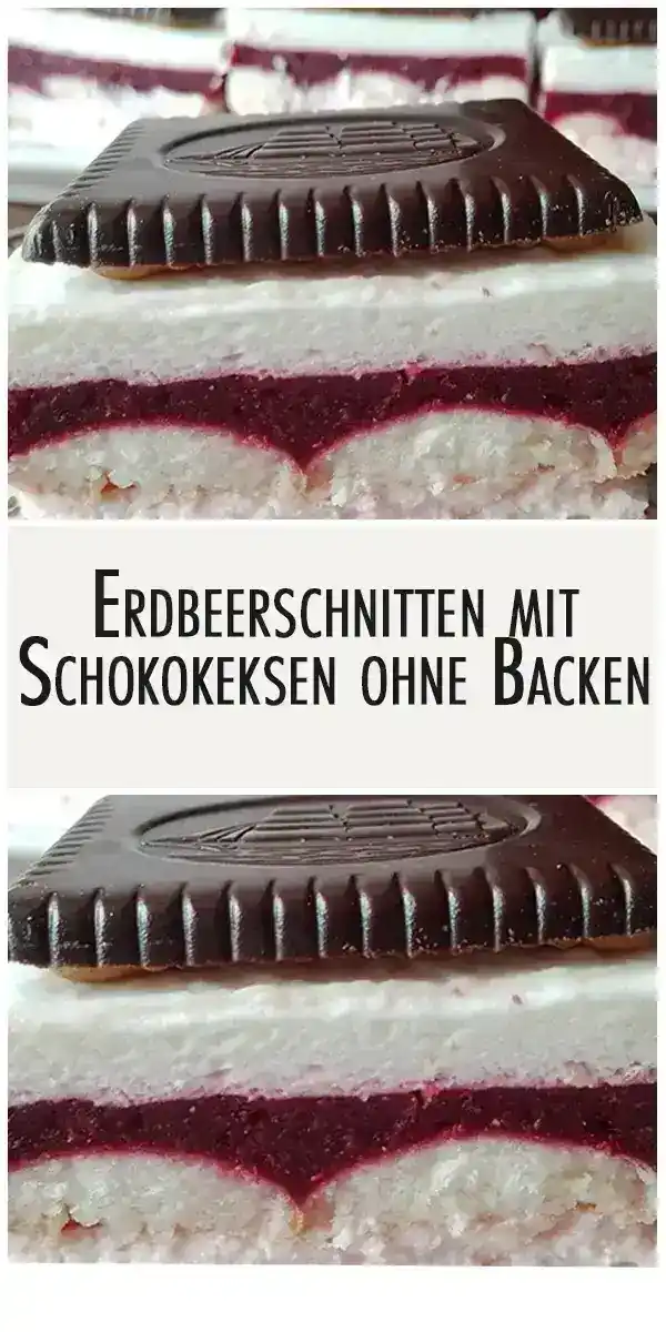Erdbeerschnitten mit Schokokeksen ohne Backen 1 Erdbeerschnitten mit Schokokeksen ohne Backen