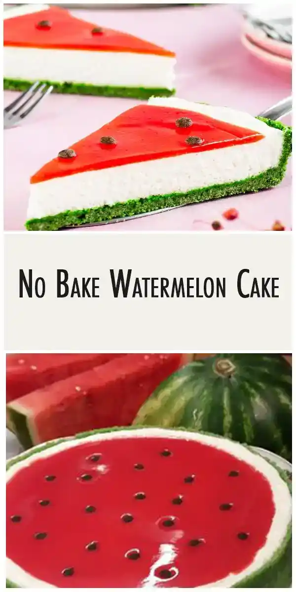 No Bake Watermelon Cake 🍉 1 No Bake Watermelon Cake 🍉