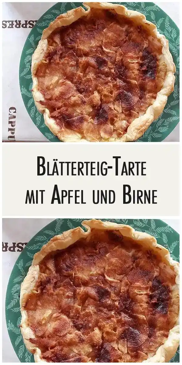 Blätterteig-Tarte mit Apfel und Birne