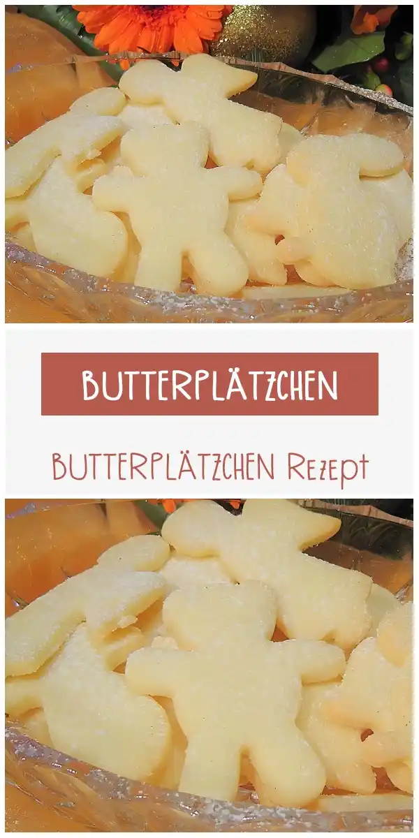 BUTTERPLÄTZCHEN 1 BUTTERPLÄTZCHEN