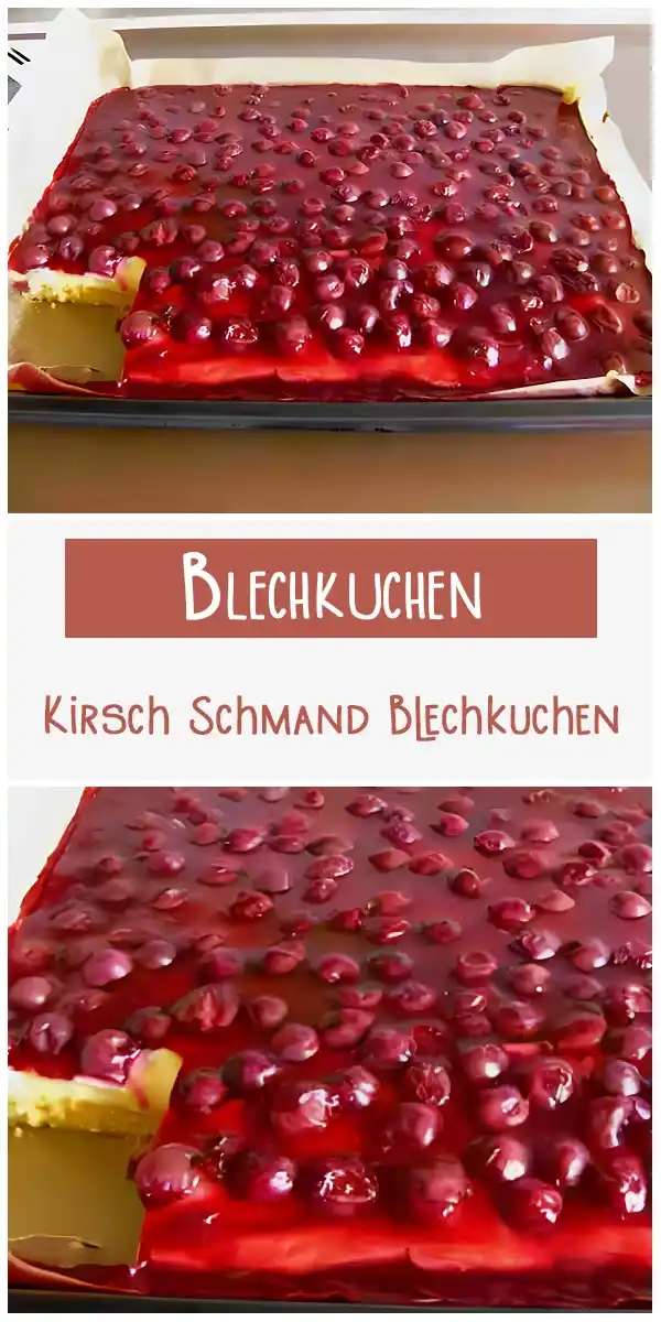 Kirsch Schmand Blechkuchen 1 Kirsch Schmand Blechkuchen