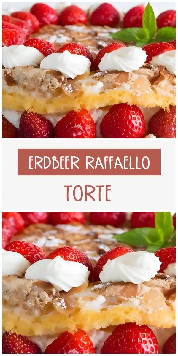 ERDBEER RAFFAELLO TORTE