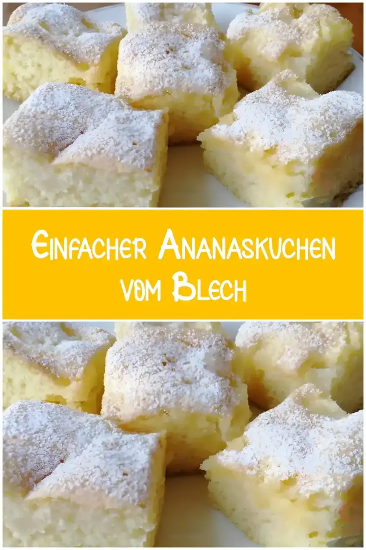 Einfacher Ananaskuchen vom Blech