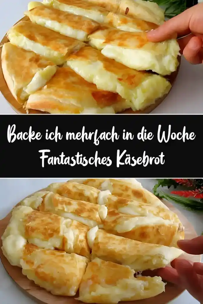 Backe ich mehrfach in die Woche, Fantastisches Käsebrot 1 Backe ich mehrfach in die Woche Fantastisches Kaesebrot