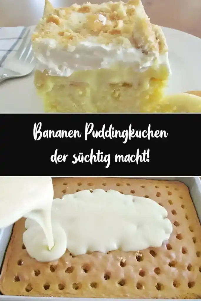 Bananen Puddingkuchen der suechtig macht