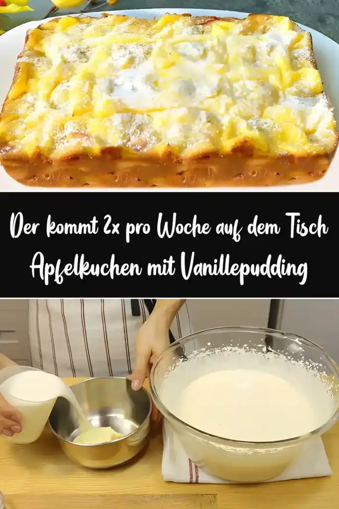 Der kommt 2x pro Woche auf dem Tisch, Apfelkuchen mit Vanillepudding 1 Der kommt 2x pro Woche auf dem Tisch Apfelkuchen mit Vanillepudding