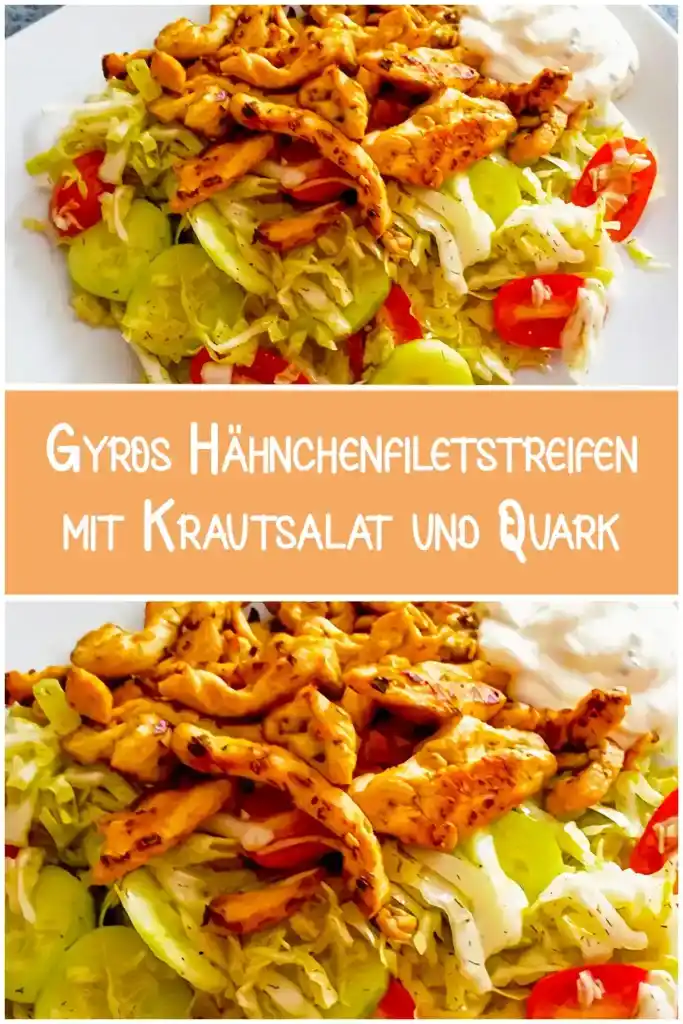 Gyros Haehnchenfiletstreifen mit Krautsalat und Quark