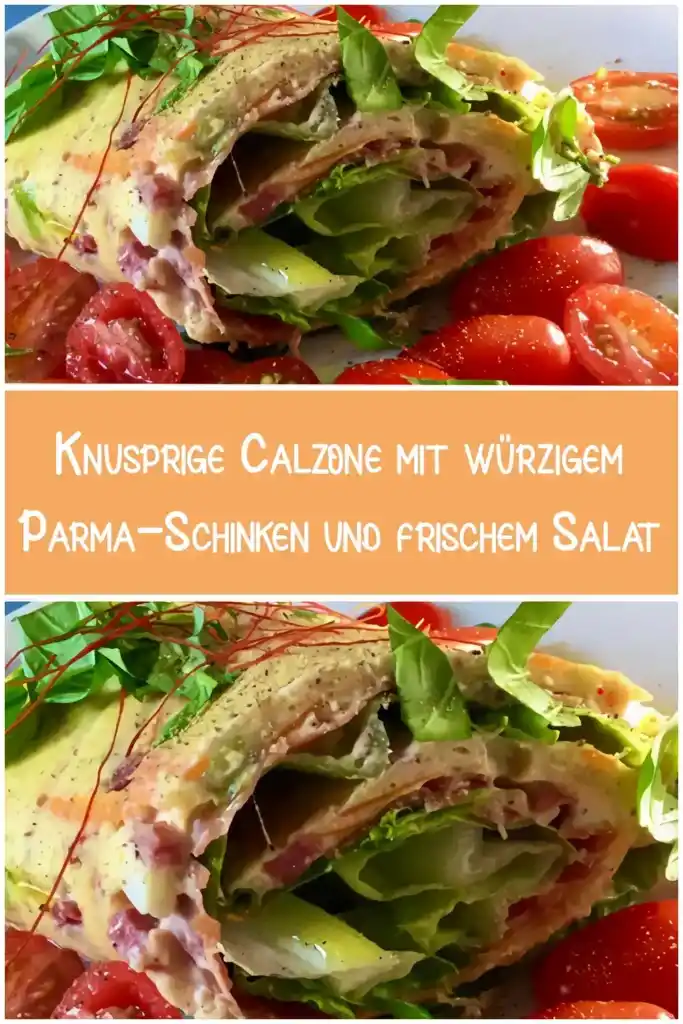 Knusprige Calzone mit würzigem Parma-Schinken und frischem Salat – in nur 20 Minuten 1 Knusprige Calzone mit wuerzigem Parma Schinken und frischem Salat – in nur 20 Minuten
