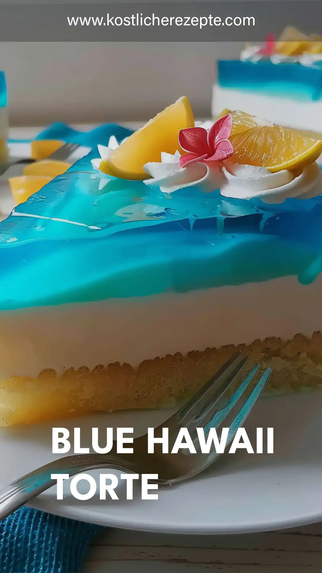 Blue Hawaii Torte 1 Blue Hawaii Torte pin