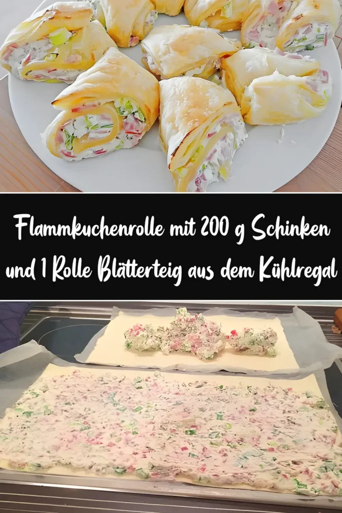 Flammkuchenrolle mit 200 g Schinken und 1 Rolle Blätterteig aus dem Kühlregal 1 Flammkuchenrolle mit 200 g Schinken und 1 Rolle Blaetterteig aus dem Kuehlregal