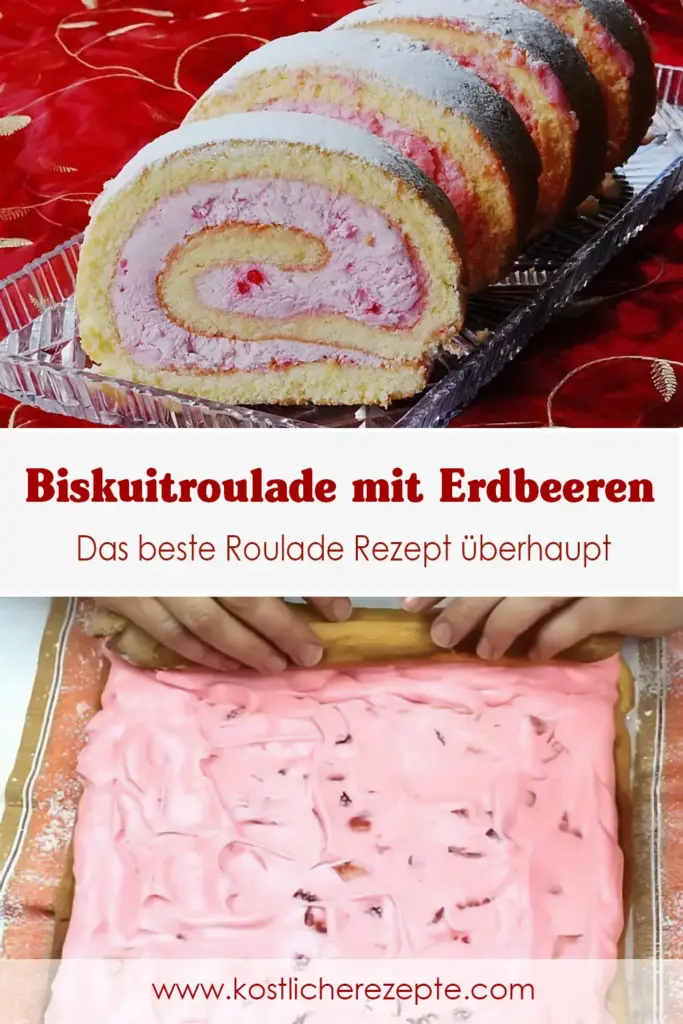 Das beste Roulade Rezept überhaupt, Herrliche Biskuitroulade mit Erdbeeren 1 Das beste Roulade Rezept ueberhaupt Herrliche Biskuitroulade mit Erdbeeren