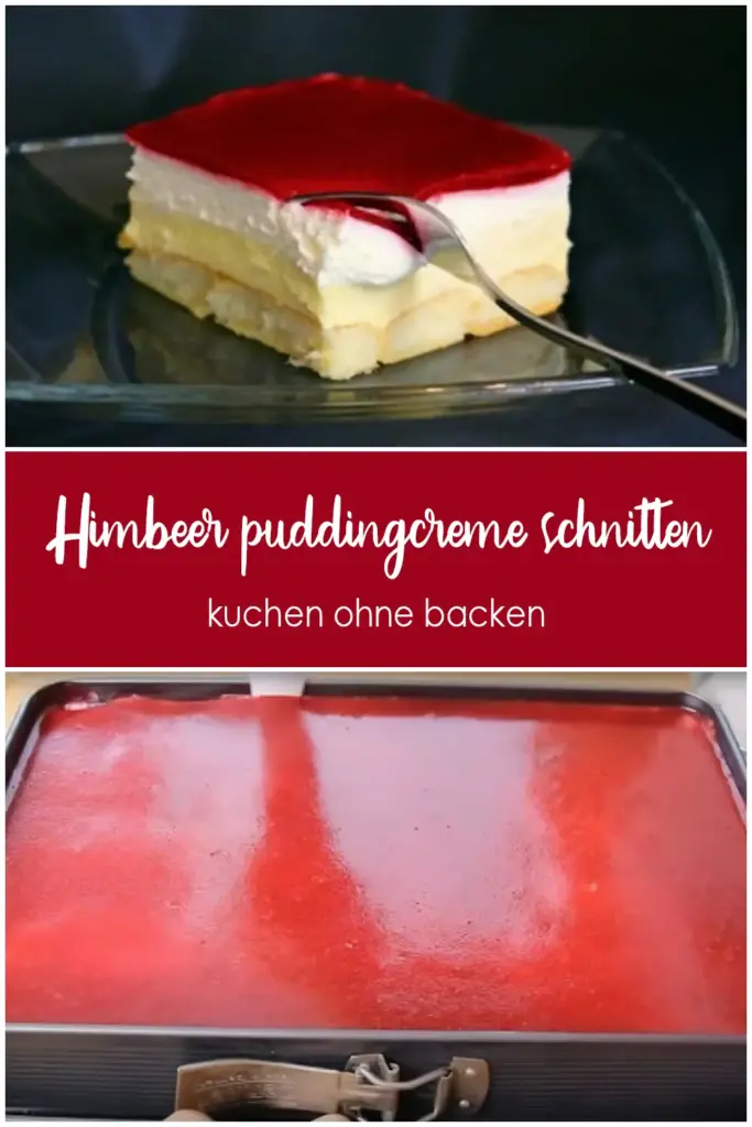Himmlische Himbeer-Puddingcreme Schnitten ohne Backen 1 Himbeer puddingcreme schnitten kuchen ohne backen