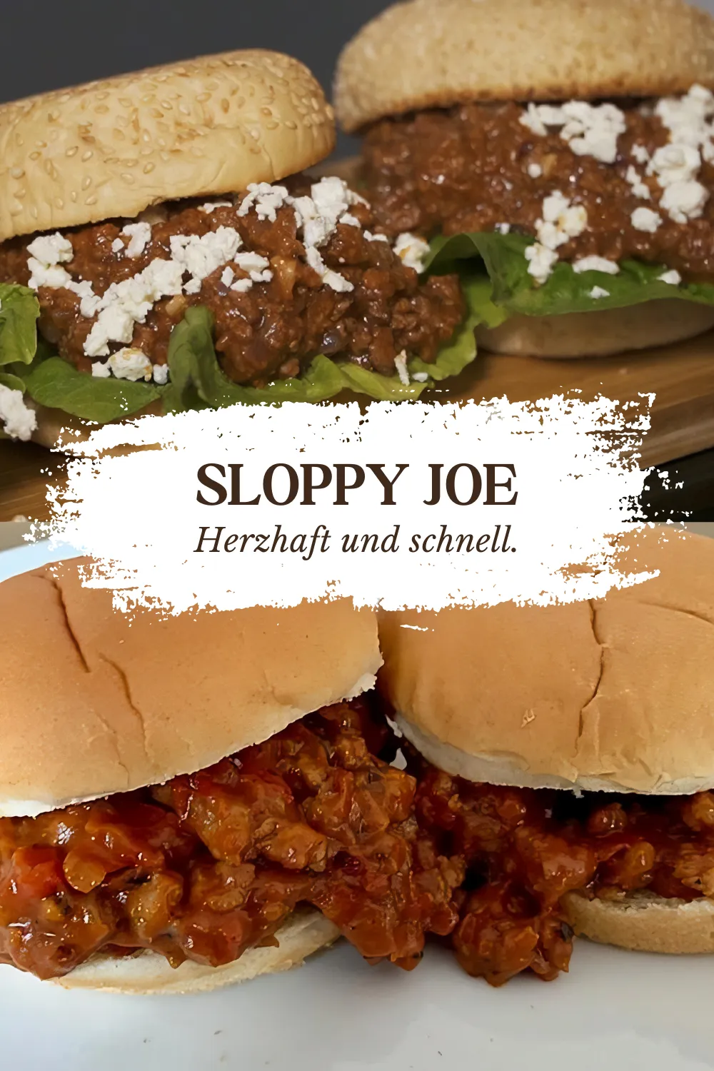 Sloppy Joe 1 Sloppy Joe ist koestlich und in 15 Minuten fertig