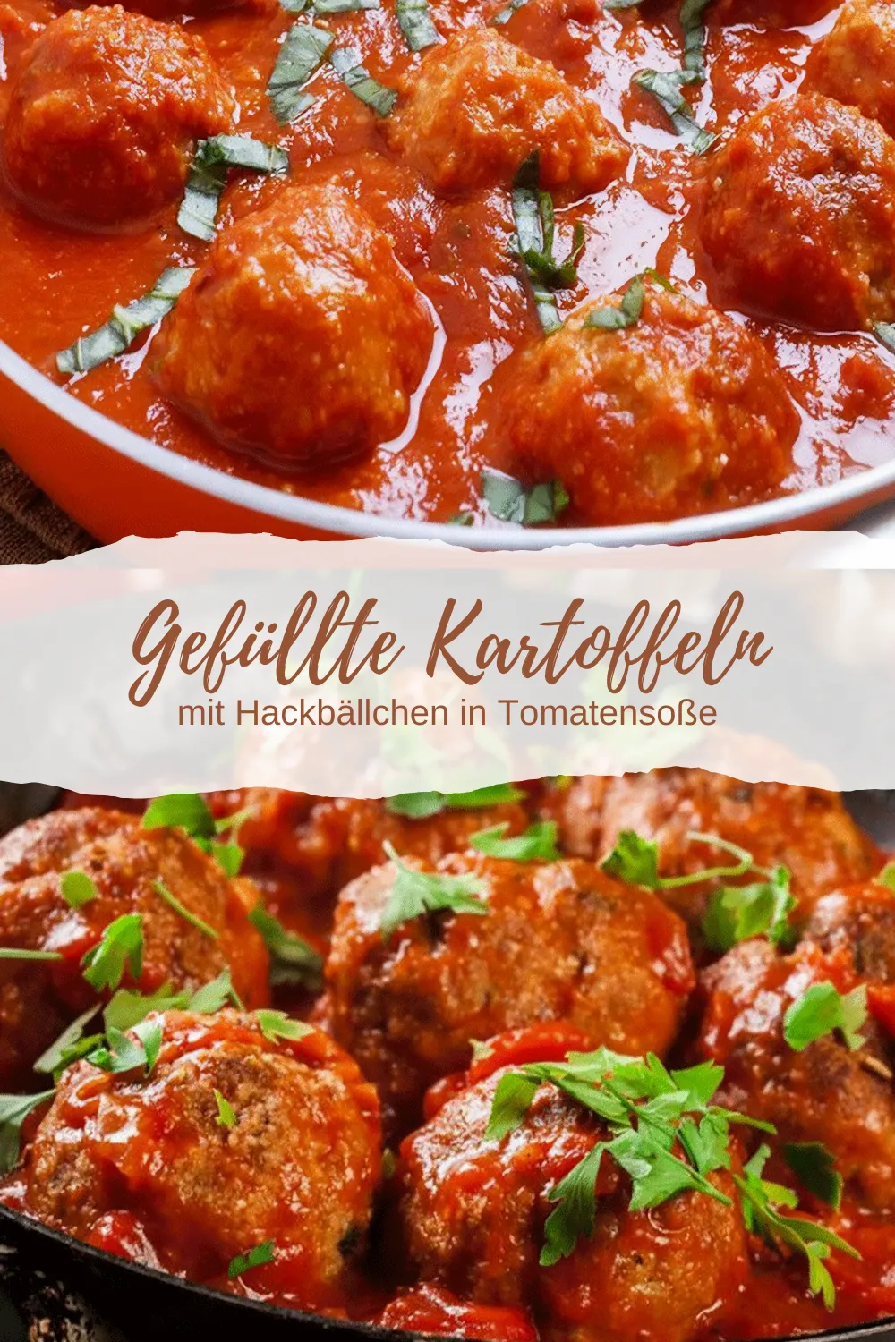 Gefüllte Kartoffeln mit Hackbällchen in Tomatensoße 1 Gefuellte Kartoffeln mit Hackbaellchen in Tomatensosse Rezept