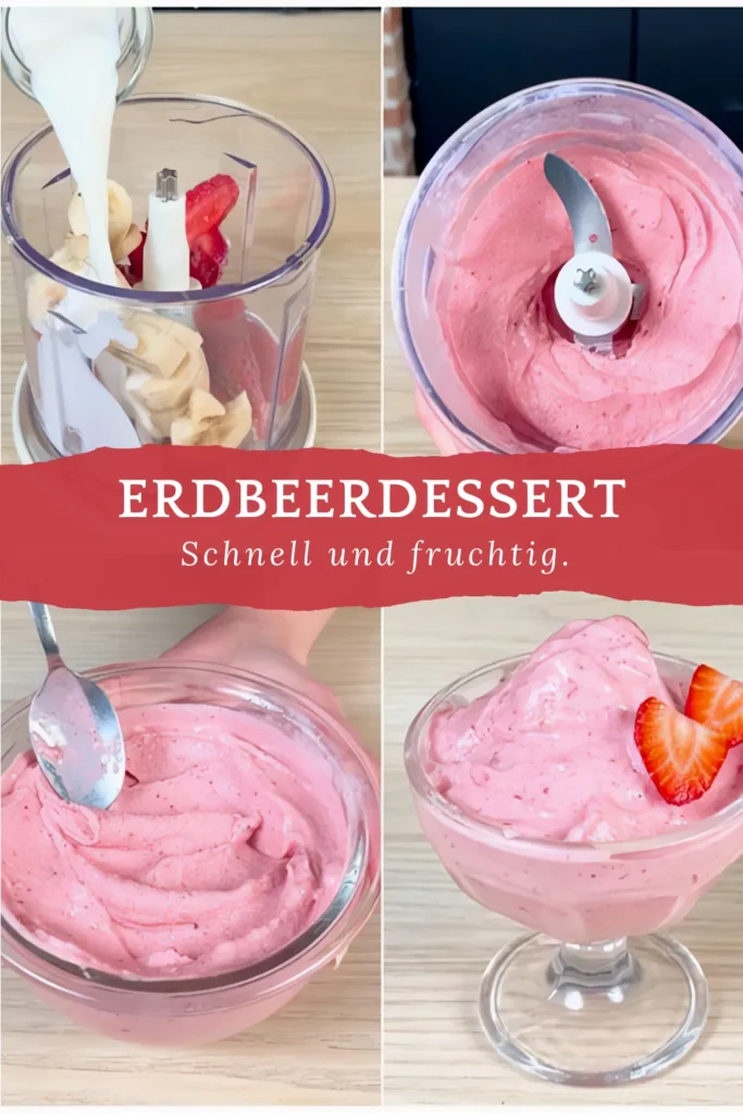 Erdbeerdessert mit Sekundenschnelle Zubereitung nur 3 Zutaten