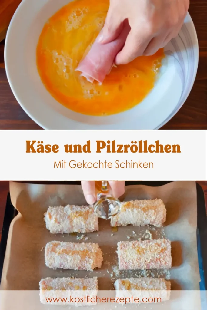 Gekochte Schinken Kase und Pilzrollchen das Rezept fur das schmackhafte und sehnige Gericht