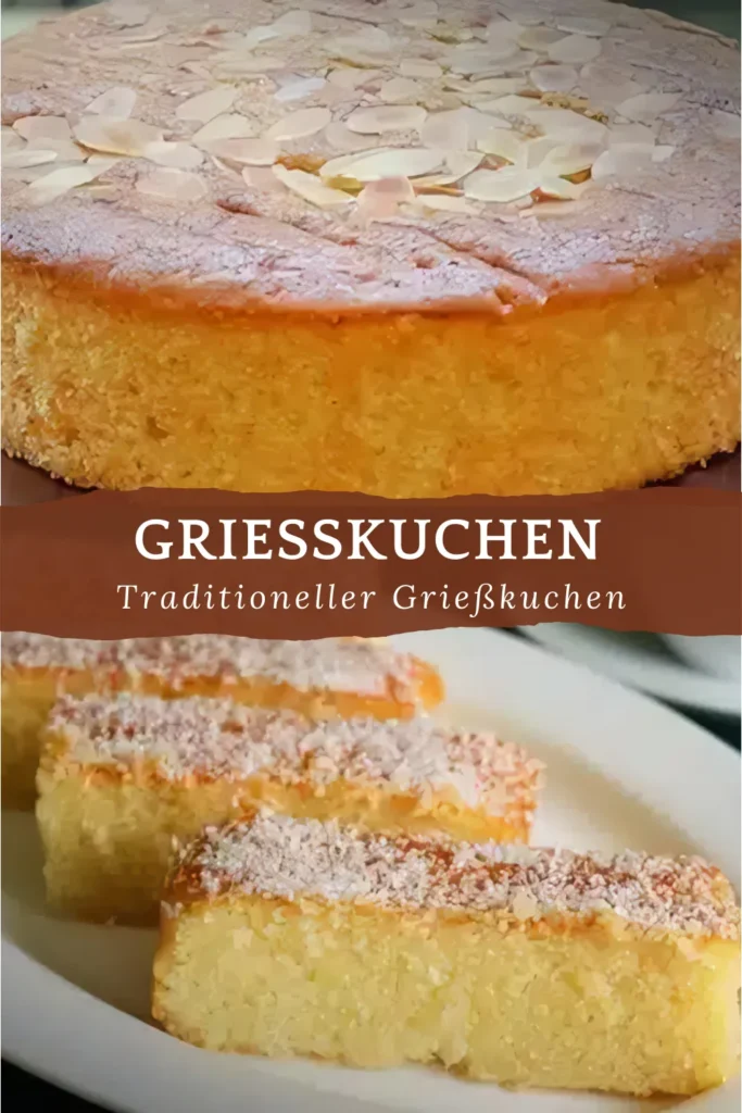 Grieskuchen aus Omas Zeiten unschlagbar lecker
