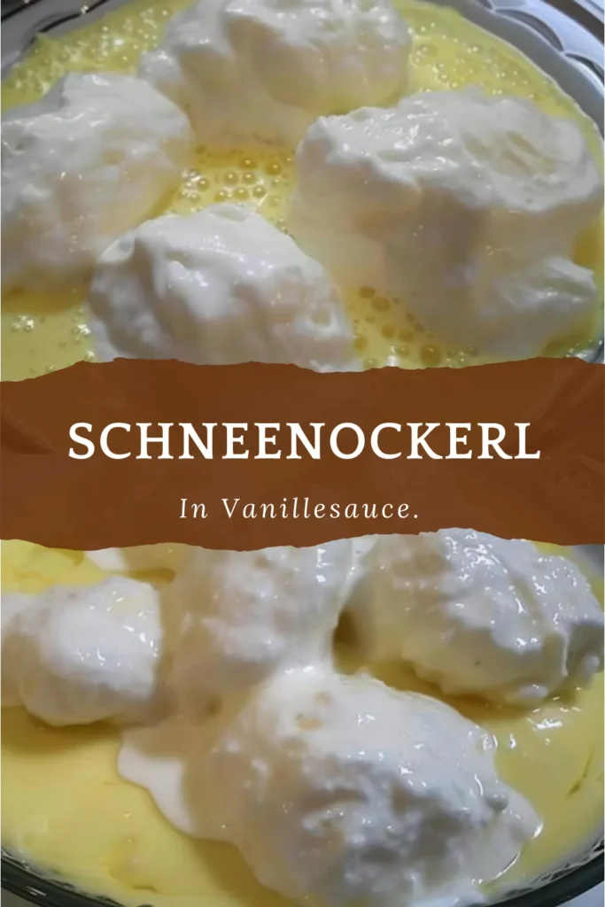 Schneenockerl in Vanillesauce