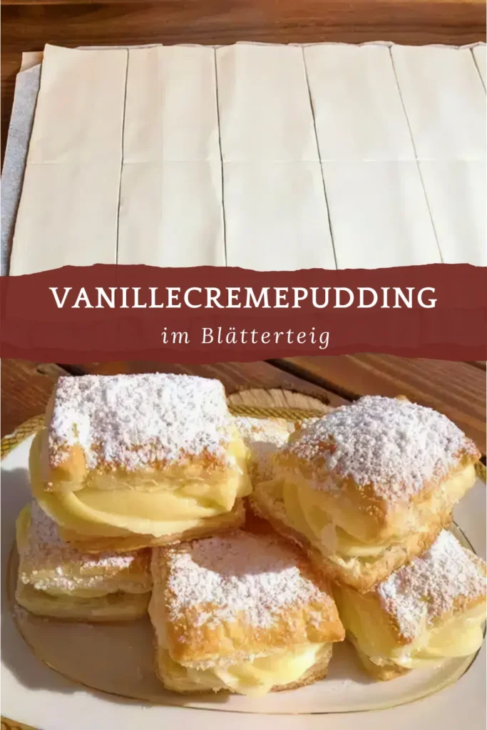 Vanillecremepudding im Blatterteig 2
