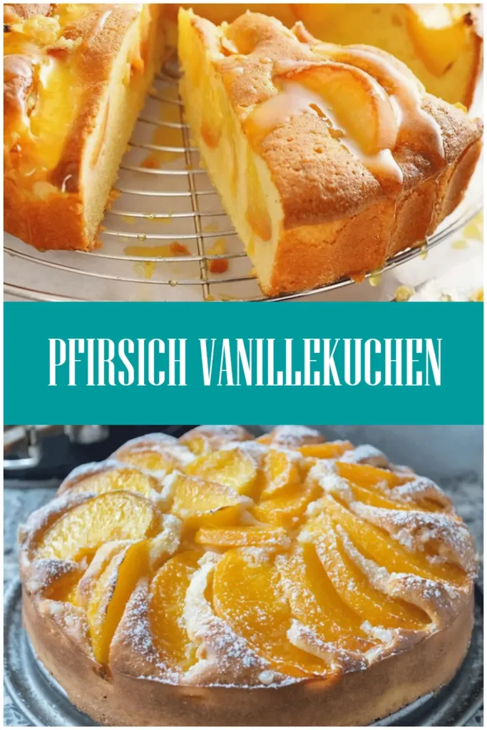 Pfirsich Vanillekuchen 1 PFIRSICH VANILLEKUCHEN
