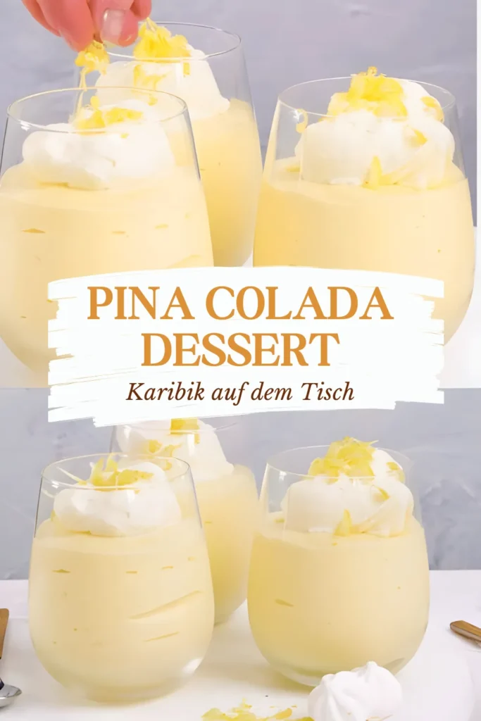 Pina Colada-Dessert 1 Pina Colada mit nur 4 Zutaten in 10 Minuten im Kuhlschrank
