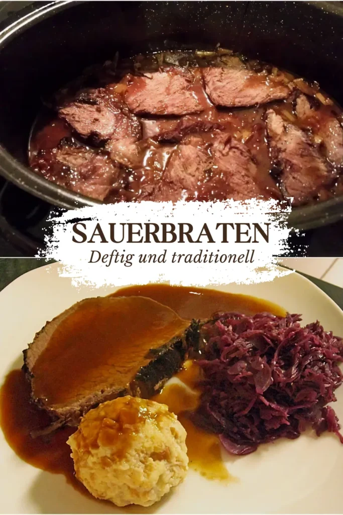 Sauerbraten mit Rotkohl und Kartoffelklößen 1 Sauerbraten mit Rotkohl und Kartoffelklosen